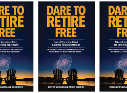 Win 1 of 2 copies of Dare to Retire Free