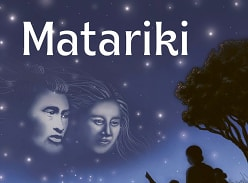 Win 1 of 9 copies of Matariki
