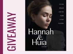 Win a Copy of Hannah and Huia