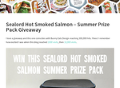 Win a Sealord Hot Smoked Salmon - Summer Prize Pack