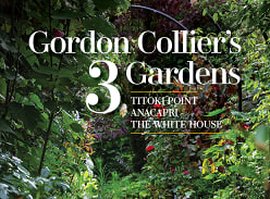 Win one of three copies of Gordon Collier’s 3 Gardens