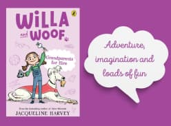 Win 1 of 3 Copies of Willa and Woof 3: Grandparents for Hire