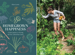 Win 1 of 2 copies of Homegrown Happiness by Elien Lewis