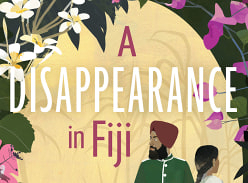 Win 1 of 2 Copies of Nilima Raos Book a Disappearance in Fiji