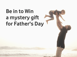 Win 1 of 20 mystery gifts for Father’s Day