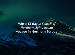 Win a 13-Day in Search of Northern Lights Ocean Voyage - Viking Cruises