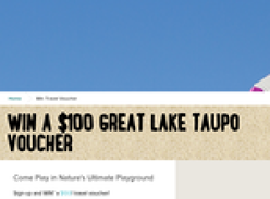 Win a $100 Great Lake Taupo Voucher