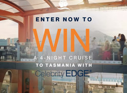 Win a 4-Night Taste of Luxury from Sydney to Tasmania Cruise with Celebrity EDGE