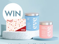 Win a 6 Month Supply of Eve Wellness Chill Pills and V Good Probiotics + a $100 Prezzy Card