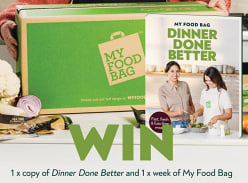 Win a Copy of Dinner Done Better and a Week of My Food Bag
