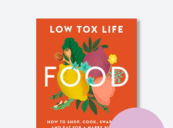 Win a copy of Low Tox Life Food