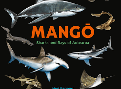 Win a Copy of Mang: Sharks and Rays of Aotearoa