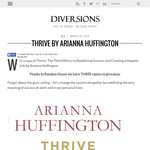 Win a copy of Thrive: The Third Metric to Redefining Success and Creating a Happier Life by Arianna Huffington
