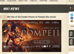 Win a double pass to Pompeii (the movie)