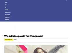 Win a double pass to The Changeover