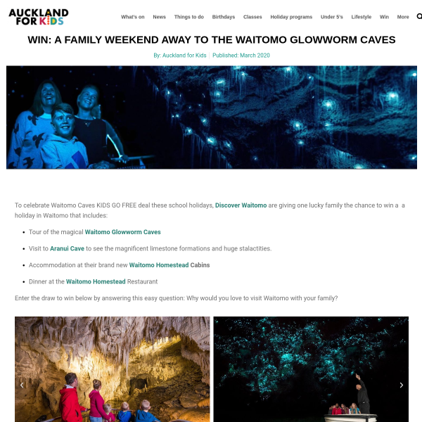 Win a Family Weekend away to The Waitomo Gloworm Caves