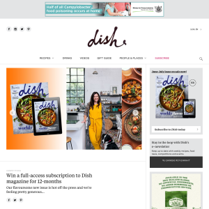 Win a full-access subscription to Dish magazine for 12-months