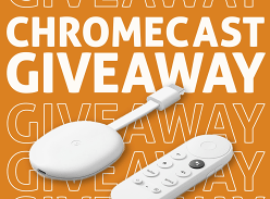 Win a Google Chromecast