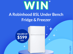 Win a Robinhood 85L Under Bench Fridge & Freezer