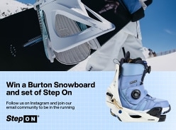 Win a Set of Burton Step On & a 2025 Snowboard of Your Choice