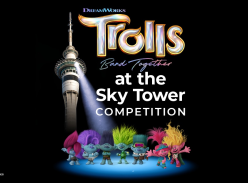 Win a Sky Tower Family Pass Trolls Family Pass and Gifts