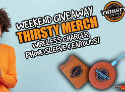 Win a Thirsty Liquor Wireless Charging Unit, Phone Sleeve and Earbuds