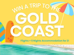 Win a Trip for 2 to the Gold Coast