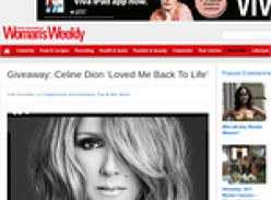 Win Celine Dion's 'Loved Me Back To Life'