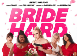 Win 1 of 10 Double Passes to Bride Hard