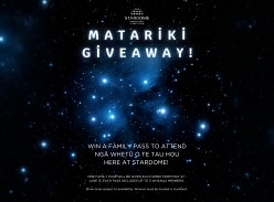 Win a Family Pass to Matariki: Nga Whetu O Te Tau Hou