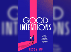Win 1 of 2 copies of Good Intentions by Jessy Wu - GrownUps