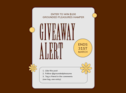 Win an Ultimate Grounded Pleasures Hamper - Grounded Pleasures