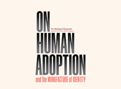 Win 1 of 2 copies of on Human Adoption by Dr Barbara Sumner - GrownUps