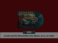 Win 1 of 5 'Josiah and the Bonnevilles' Vinyls - Frontier Touring
