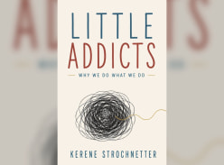 Win 1 of 2 copies of Little Addicts by Kerene Strochnetter - GrownUps