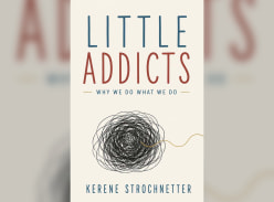 Win 1 of 8 Little Addicts by Kerene Strochnetter - MiNDFOOD