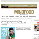 Win one of seven copies of Matt Preston?s Fast, Fresh and Unbelievably Delicious