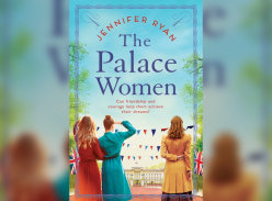 Win 1 of 2 copies of the Palace Women by Jennifer Ryan - GrownUps