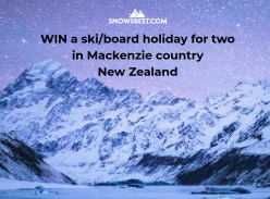 Win a Ski/ Board Holiday for Two in Mackenzie, New Zealand