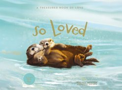 Win 1 of 4 copies of So Loved by Rachel Weston - GrownUps