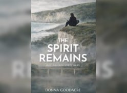 Win 1 of 7 the Spirit Remains by Donna Goodacre - MiNDFOOD