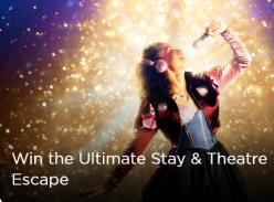 Win an Ultimate Stay & Theatre Escape - Rydges Hotels & Resorts