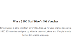 Win a $500 Surf Dive 'N Ski Voucher - Surf Dive 'n Ski