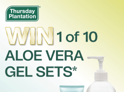 Win 1 of 10 Thursday Plantation Aloe Vera Gel Sets