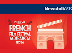 Win Tickets to the Loral Groupe French Film Festival Aotearoa - Newstalk ZB