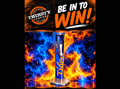 Win a Tiger Tower Thirsty Liquor - Thirsty Liquor & Black Bull