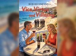 Win 1 of 7 Vice, Virtue and Villainy by Bob Richmond - MiNDFOOD