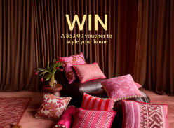 Win a $5K Voucher to Style your Home