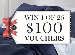 Win 1 of 25 $100 Vouchers