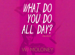 Win 1 of 2 copies of What Do You Do all Day